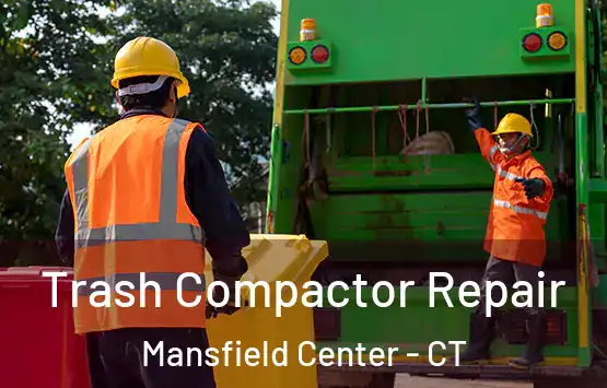  Trash Compactor Repair Mansfield Center - CT