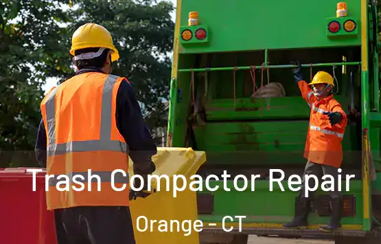  Trash Compactor Repair Orange - CT