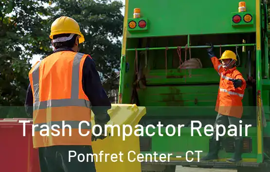  Trash Compactor Repair Pomfret Center - CT