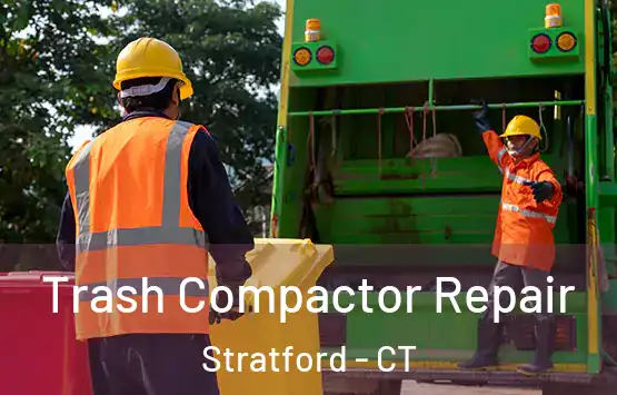  Trash Compactor Repair Stratford - CT