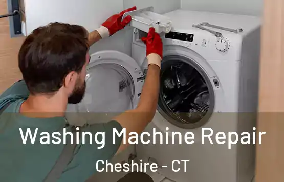  Washing Machine Repair Cheshire - CT