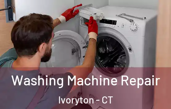  Washing Machine Repair Ivoryton - CT