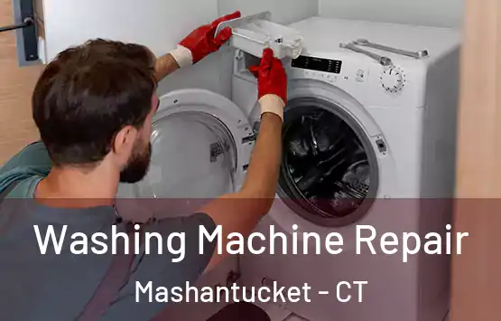  Washing Machine Repair Mashantucket - CT