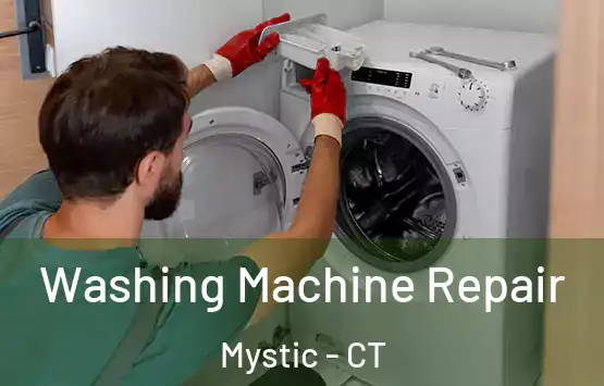  Washing Machine Repair Mystic - CT