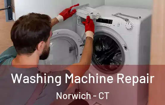  Washing Machine Repair Norwich - CT