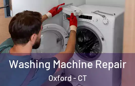  Washing Machine Repair Oxford - CT