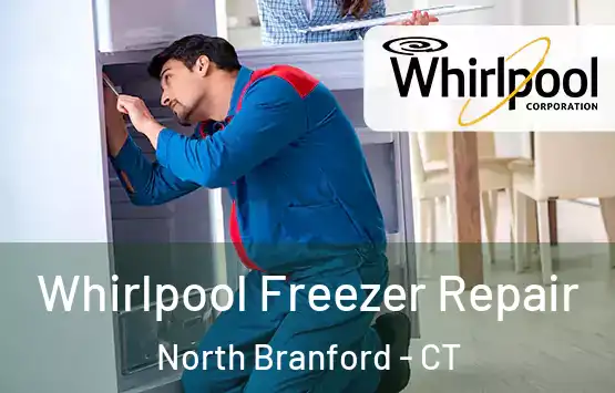  Whirlpool Freezer Repair North Branford - CT
