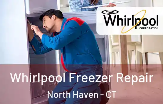  Whirlpool Freezer Repair North Haven - CT
