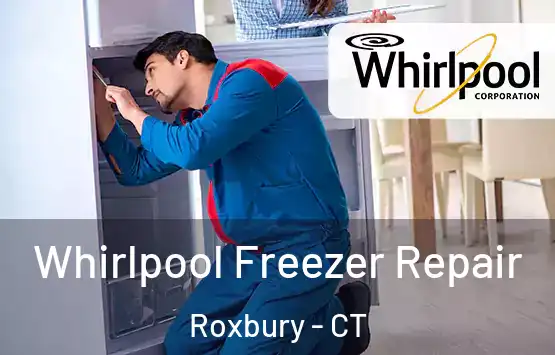  Whirlpool Freezer Repair Roxbury - CT