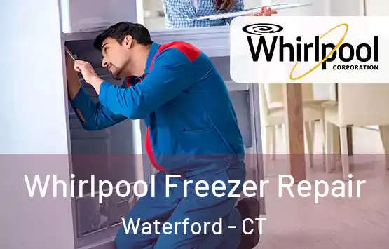  Whirlpool Freezer Repair Waterford - CT