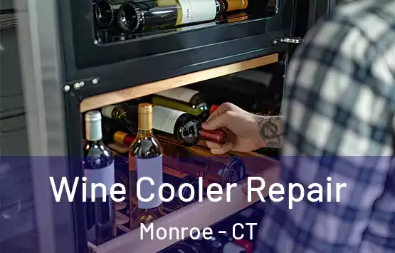  Wine Cooler Repair Monroe - CT