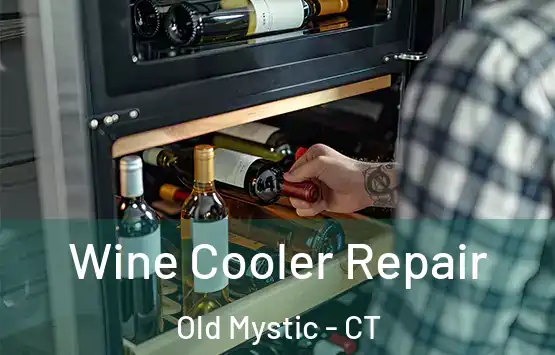  Wine Cooler Repair Old Mystic - CT