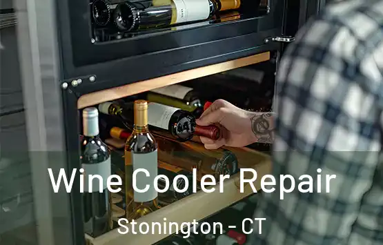  Wine Cooler Repair Stonington - CT